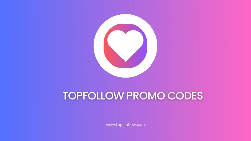 topfollow promo codes-topsfollow.com